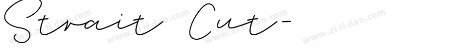 Strait Cut字体转换